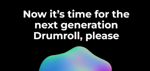 next gen - drumroll
